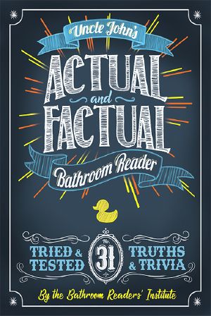 [Uncle John's Bathroom Reader 01] • Uncle John's Actual and Factual Bathroom Reader